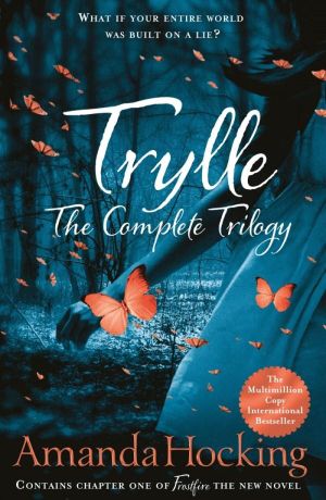 Trylle : The Complete Trilogy : Switched / Torn / Ascend - Amanda Hocking