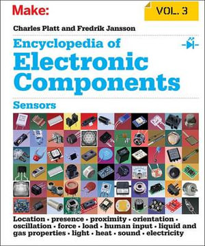 Encyclopedia of Electronic Components V3 - Charles Platt
