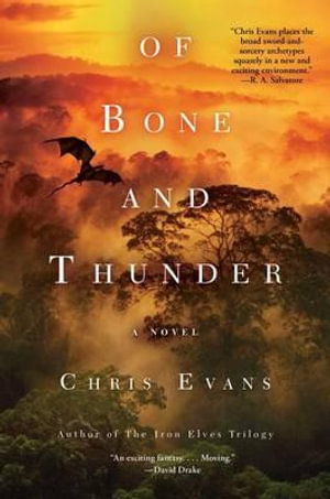 Of Bone and Thunder - Professor Chris Evans
