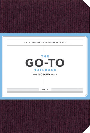 Go-To Notebook with Mohawk Paper, Mulberry Wine Lined : (Blank Lined Journal to Inspire Creativity and Productivity, Writing, or Drawing Notebook with Cloth Cover) - Chronicle Books