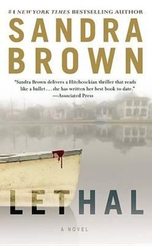 Lethal - Sandra Brown