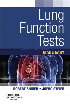 Lung Function Tests Made Easy : Lung Function Tests Made Easy E-Book - Robert J. Shiner