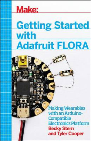 Getting Started with Adafruit FLORA - Becky Stern