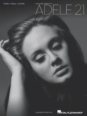 Adele 21 - Hal Leonard Publishing Corporation