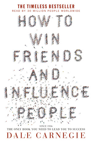 How to win friend and influence people ebook by Dale carnegie - Rakuten Kobo