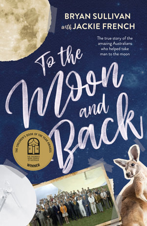 To The Moon And Back - Jackie French