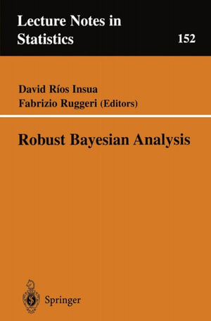 Robust Bayesian Analysis - Fabrizio Ruggeri
