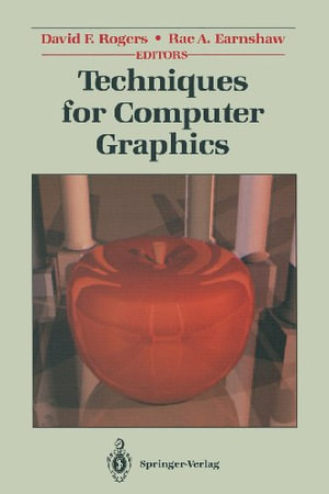 Techniques for Computer Graphics - David F. Rogers