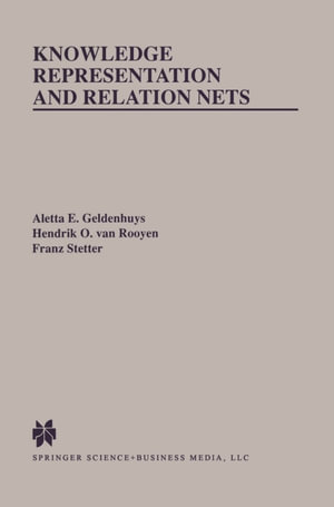Knowledge Representation and Relation Nets - Aletta E. Geldenhuys
