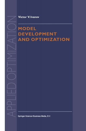 Model Development and Optimization - V. Ivanov