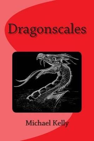 Dragonscales - Michael Kelly