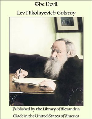 The Devil - Lev Nikolayevich Tolstoy
