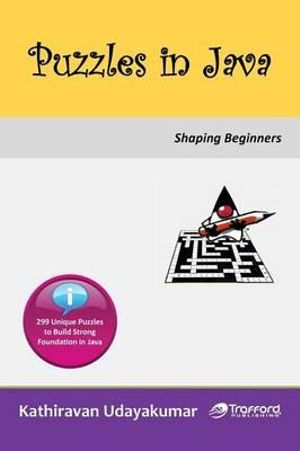 Puzzles in Java : Shaping Beginners - Kathiravan Udayakumar