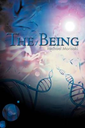 The Being - Michael Morisaki