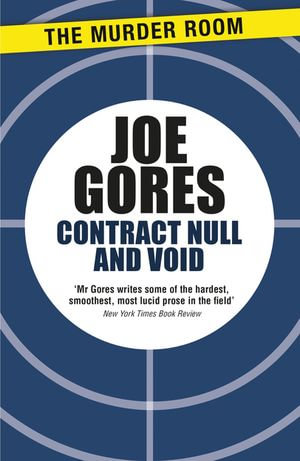 Contract Null and Void : Murder Room : Book 122 - Joe Gores