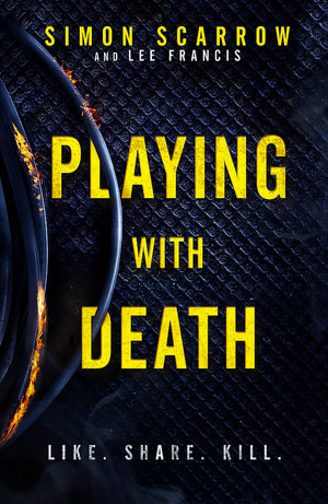 Playing With Death : Technothriller - Simon Scarrow