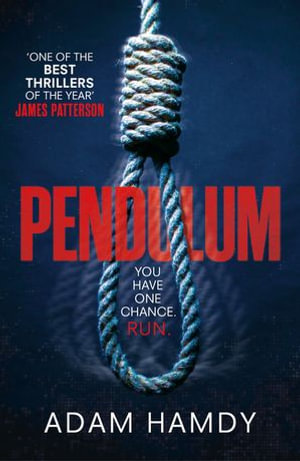 Pendulum : the explosive debut thriller (BBC Radio 2 Book Club Choice) - Adam Hamdy