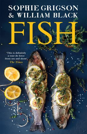 Fish - Sophie Grigson
