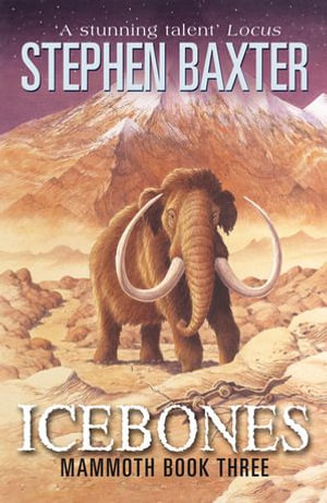 Icebones - Stephen Baxter
