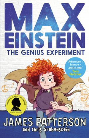 Max Einstein : The Genius Experiment - James Patterson