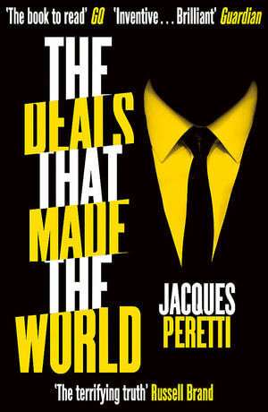 Done : The Secret Deals That Are Changing Our World - Jacques Peretti