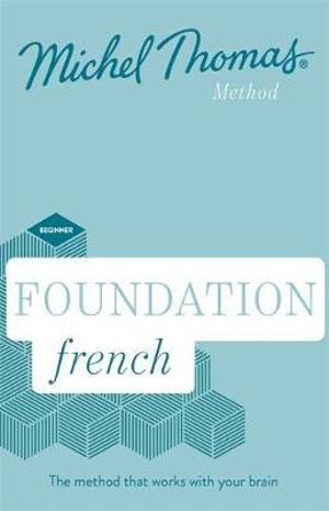 Total Course: Learn French with the Michel Thomas Method) : Beginner French Audio Course - Michel Thomas