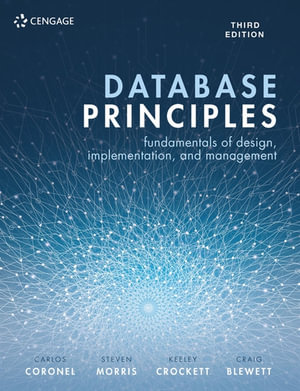 Database Principles : Fundamentals of Design, Implementation, and Management - Carlos Coronel
