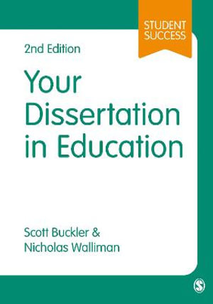 Your Dissertation in Education : Student Success - Scott Buckler