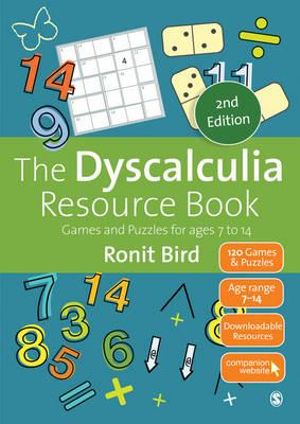 The Dyscalculia Resource Book : Games and Puzzles for ages 7 to 14 - Ronit Bird