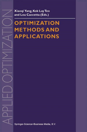Optimization Methods and Applications - Xiaoqi Yang