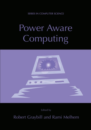 Power Aware Computing - Rami Melhem