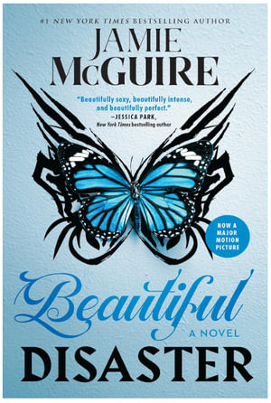 Beautiful Disaster : The Beautiful Disaster Series : Book 1 - Jamie McGuire