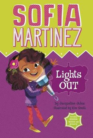 Sofia Martinez : Lights Out - Jacqueline Jules