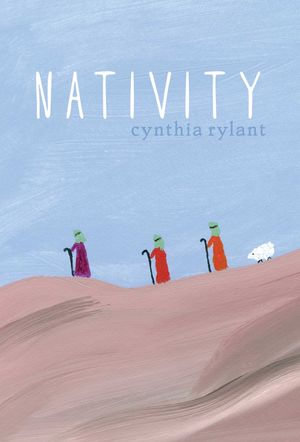 Nativity - Cynthia Rylant