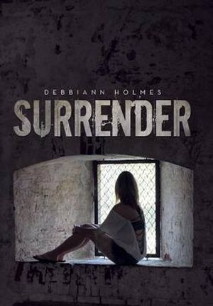 Surrender - Debbiann Holmes