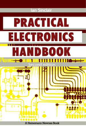 Practical Electronics Handbook - Ian R. Sinclair