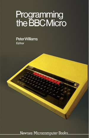 Programming the BBC Micro - John D. Ferguson