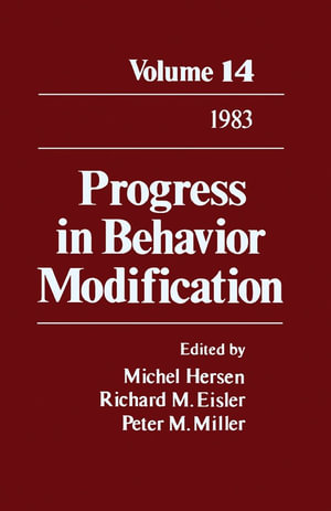 Progress in Behavior Modification : Volume 14 - Michel Hersen
