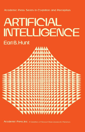Artificial Intelligence - Earl B. Hunt