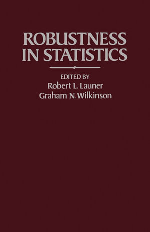 Robustness in Statistics - Robert L. Launer
