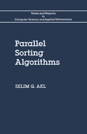 Parallel Sorting Algorithms - Selim G. Akl