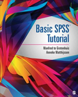 Basic SPSS Tutorial - Manfred te Grotenhuis