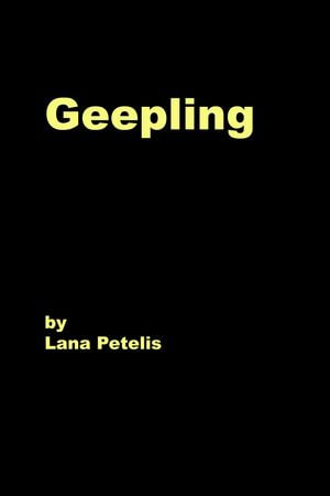 Geepling - Lana Petelis