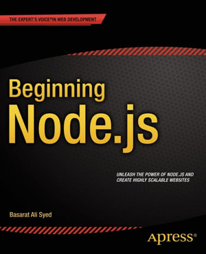 Beginning Node.js : Professional and Applied Computing (R0) - Basarat Syed