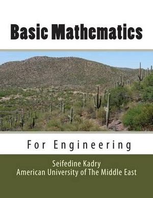 Basic Mathematics for Engineering - Pr Seifedine Kadry