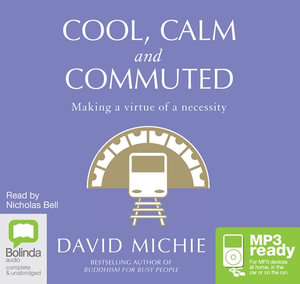 Cool, Calm And Commuted (MP3) - David Michie