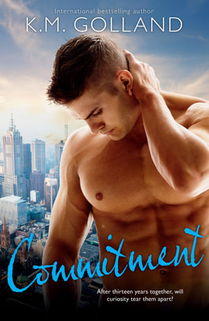 Commitment : The Temptation Series : Book 5 - K.M. Golland