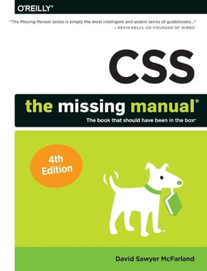 Css : The Missing Manual - David Sawyer Mcfarland