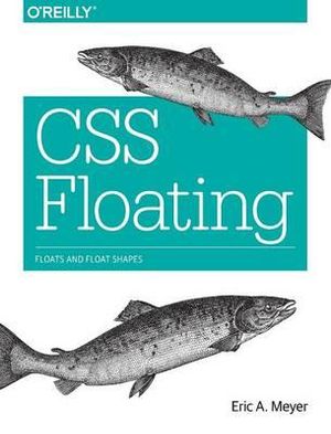 CSS Floating - Eric Meyer