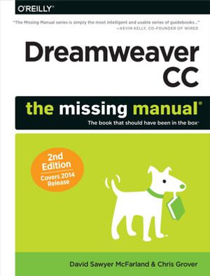 Dreamweaver CC: The Missing Manual : Covers 2014 release - David Sawyer McFarland
